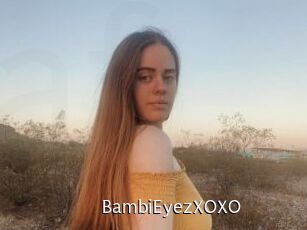 BambiEyezXOXO