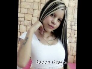 Becca_Greys