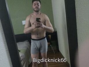 Bigdicknick66