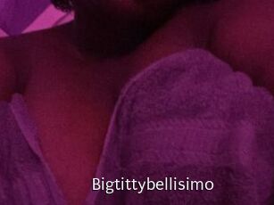 Bigtittybellisimo