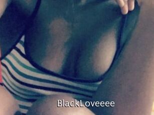 BlackLoveeee