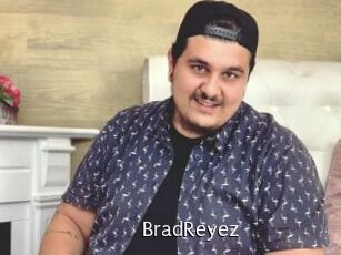 BradReyez