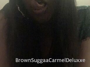 BrownSuggaaCarmelDeluxxe