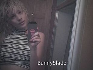 BunnySlade