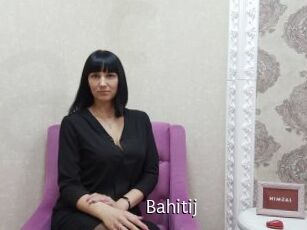 Bahitij