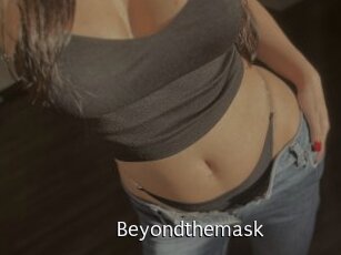 Beyondthemask