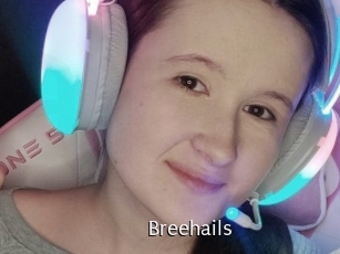 Breehails