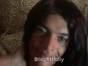 Bridgettfolly