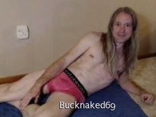 Bucknaked69