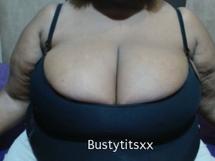 Bustytitsxx