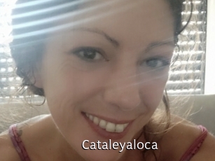 Cataleyaloca