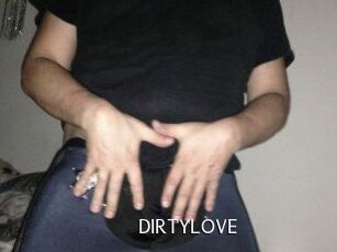 DIRTYLOVE