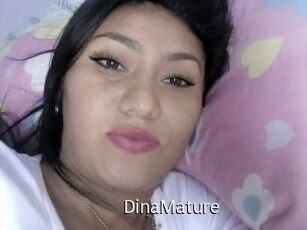 DinaMature