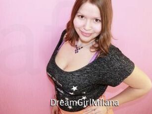 DreamGirlMilana