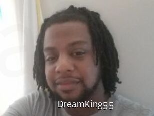 DreamKing55