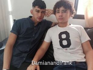 Damianandfrank