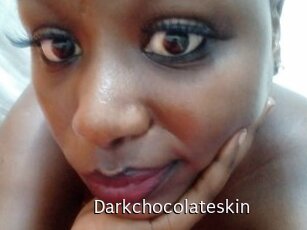 Darkchocolateskin