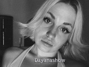 Dayanashow