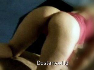 Destanywild