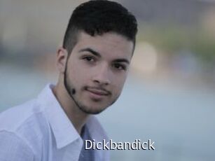 Dickbandick