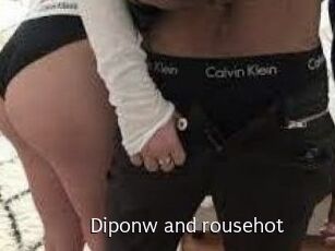 Diponw_and_rousehot