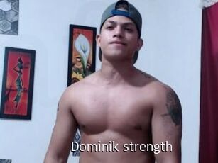 Dominik_strength