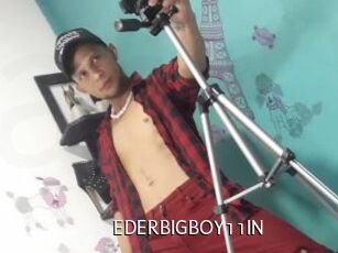 EDERBIGBOY11IN