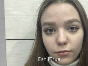 EshliTrue