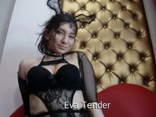 Eva_Tender