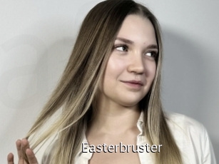 Easterbruster