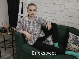 Ericksweet