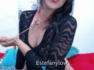 Estefanylove