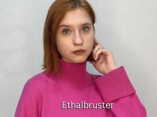 Ethalbruster