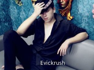 Evickrush