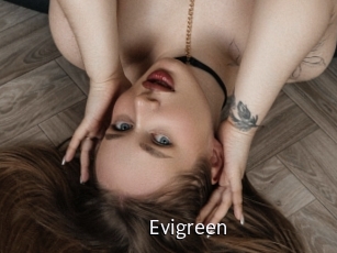 Evigreen