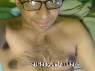 FatHairyUglyIndian