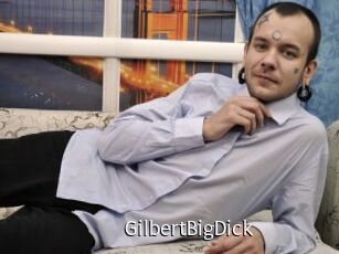 GilbertBigDick