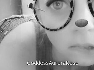 GoddessAuroraRose