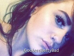 GoddessBettyBad