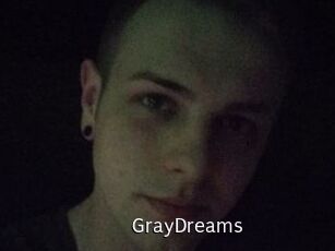 GrayDreams