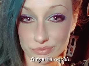 Gingerfialoop88