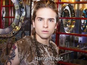 HanselFrost