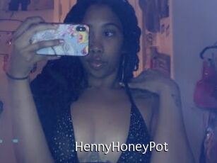 HennyHoneyPot