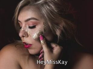 HeyMissKay