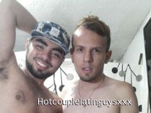 Hotcouplelatinguysxxx