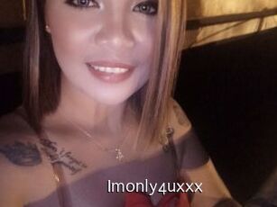 Imonly4uxxx