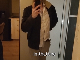 Imthatone