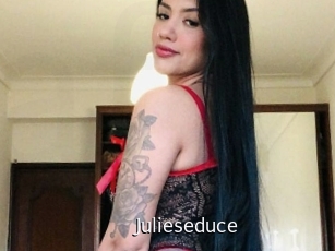 Julieseduce