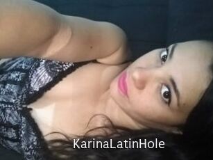 KarinaLatinHole