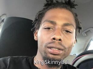 KingSkinnyBull